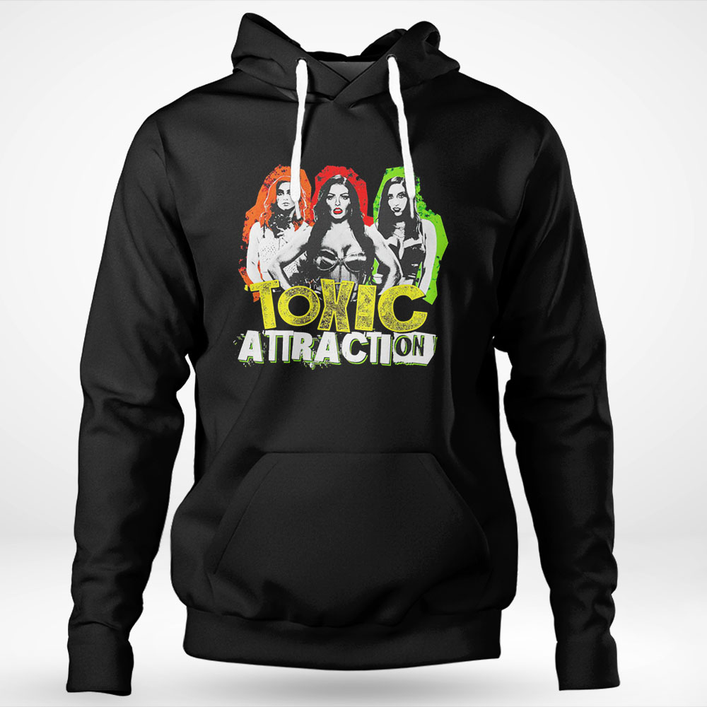 Toxic Attractio Shirt