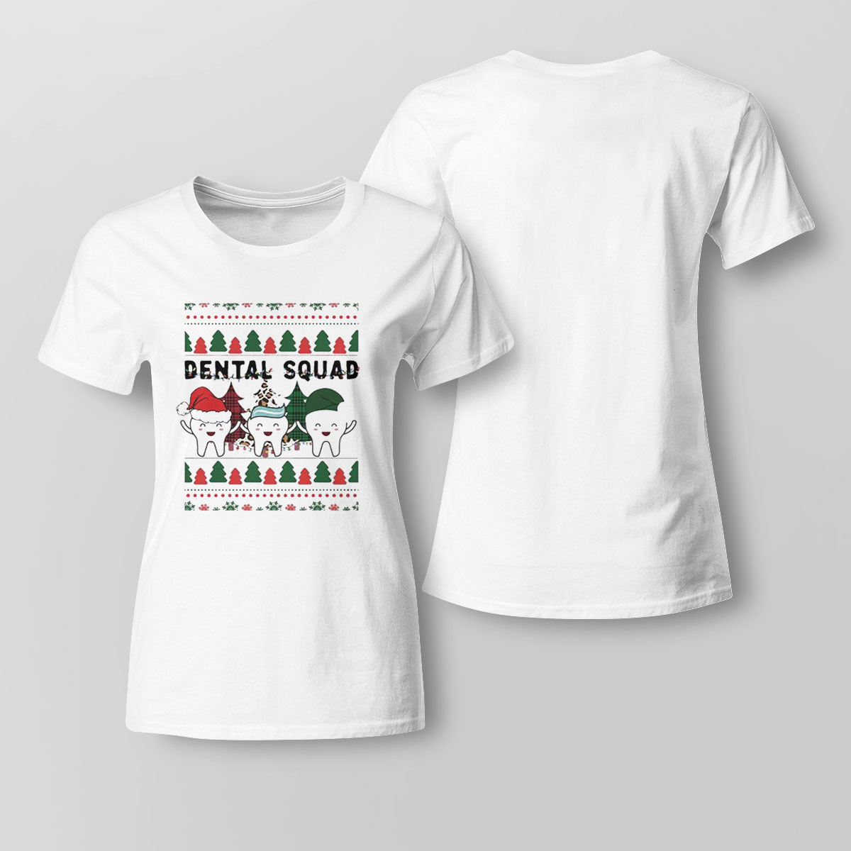 Career Dentist Christmas Dental Squad Funny Christmas Shirt