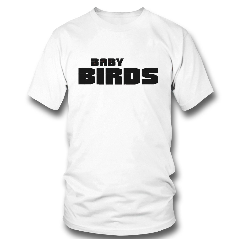 Baltimore Baseball Baby Birds Shirt Hoodie
