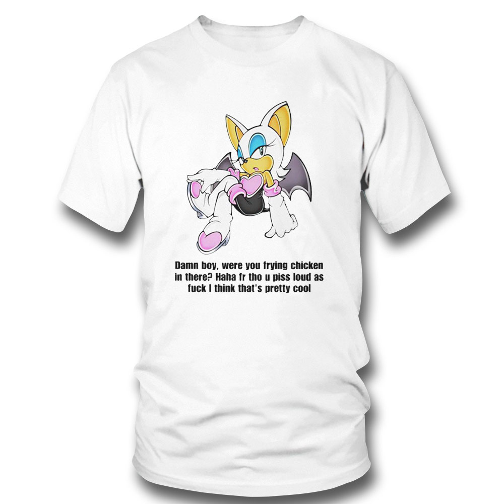 Jamn Boy Were You Frying Chicken In There Shirt Jamn Boy Were You Frying Chicken In There Shirt