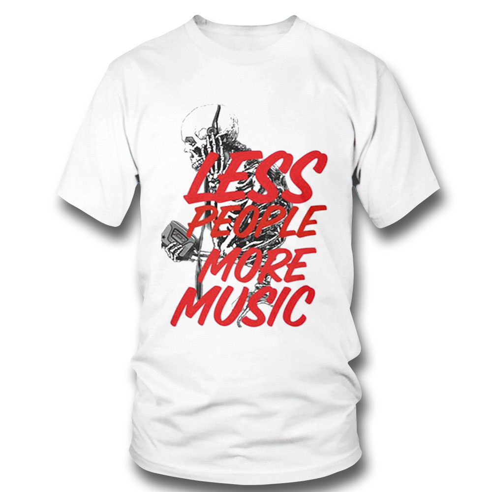 Less People More Music Relaxed Fit Shirt