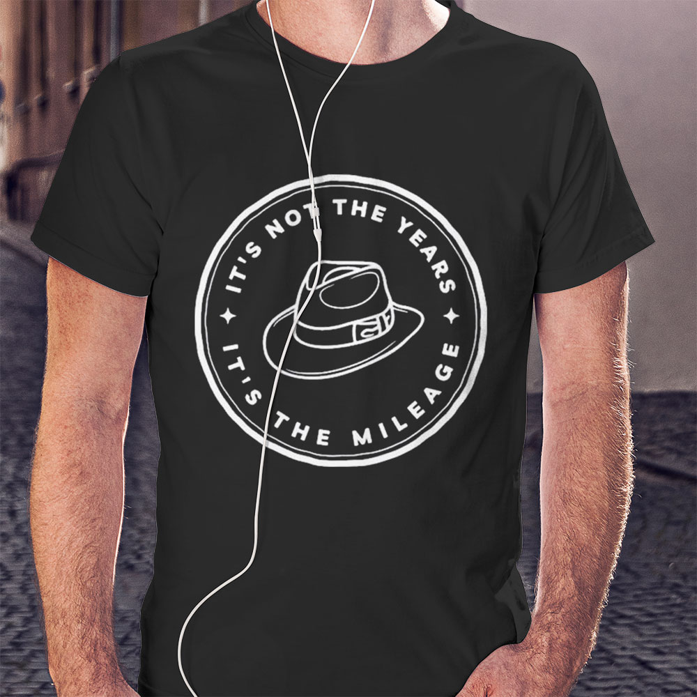 Its Not The Years Its The Mileage Raiders Of The Lost Ark Shirt Hoodie