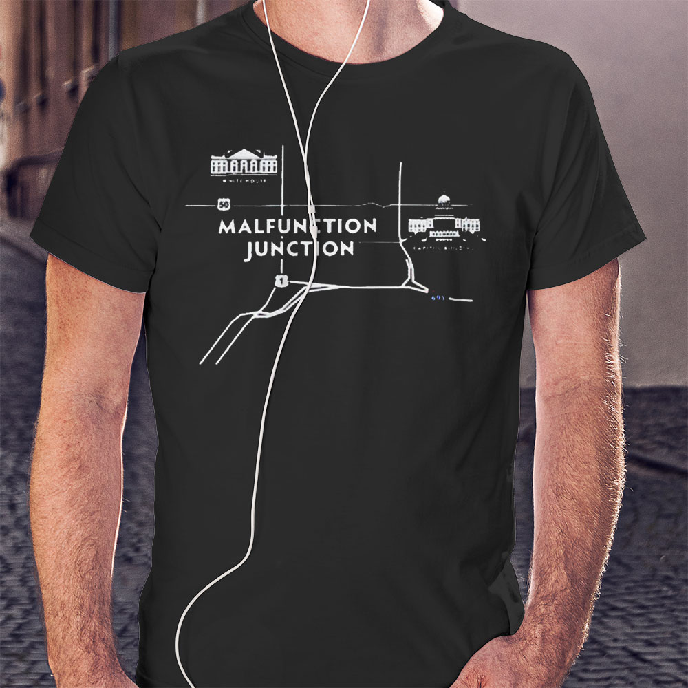 Malfunction Junction White House Map Shirt