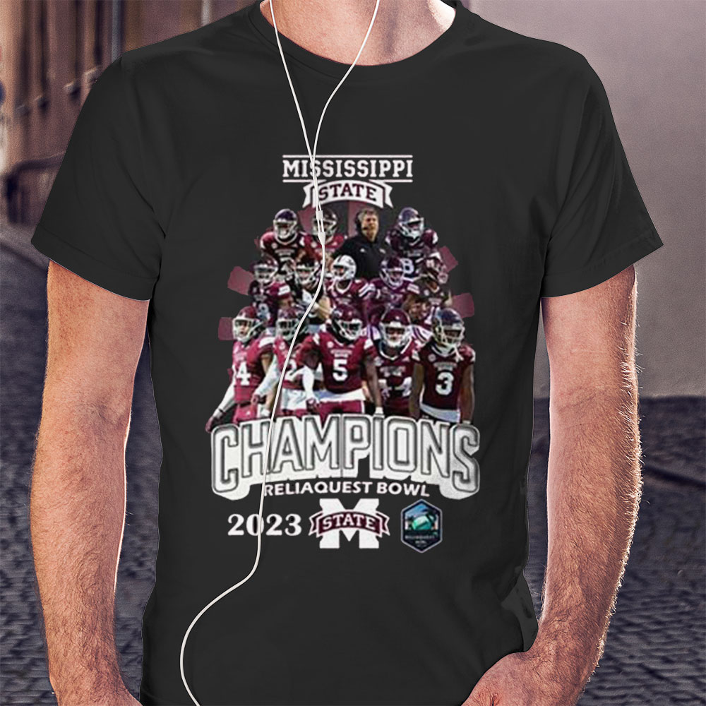 Mississippi State Bulldogs Reliaquest Bowl Champions 2023 Shirt
