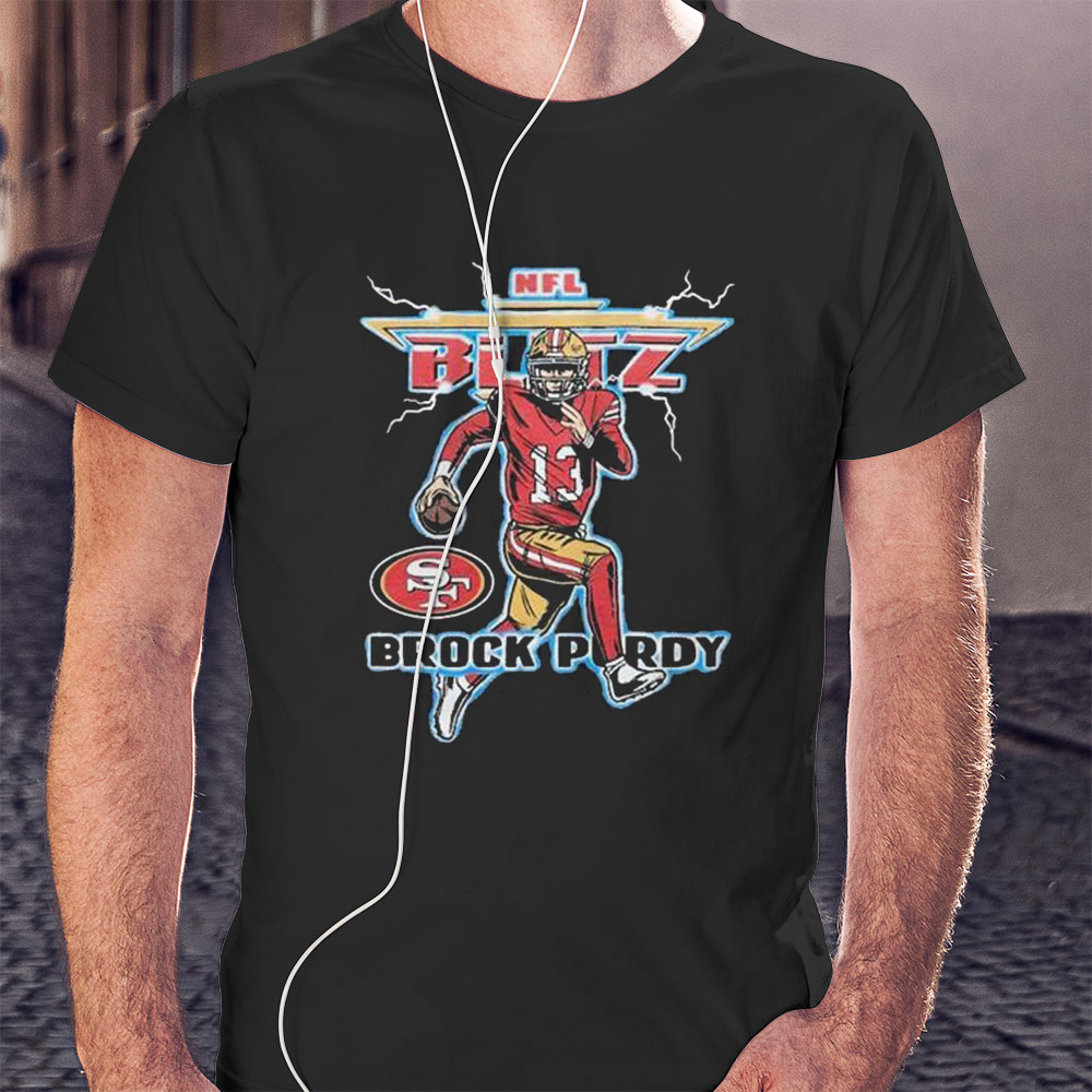 Nfl Blitz 49ers Brock Purdy Shirt Hoodie