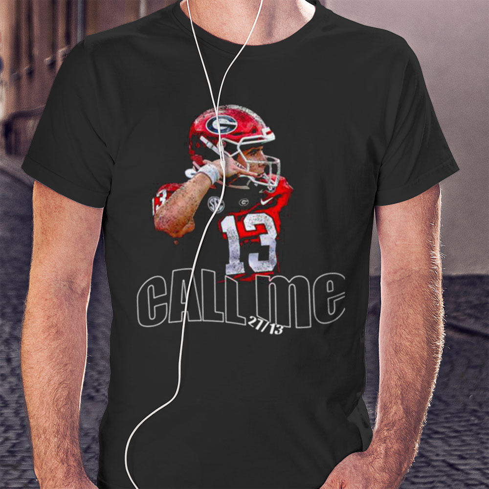 Official Call Mestetson Bennett Call Me Meme Georgia Bulldogs Shirt