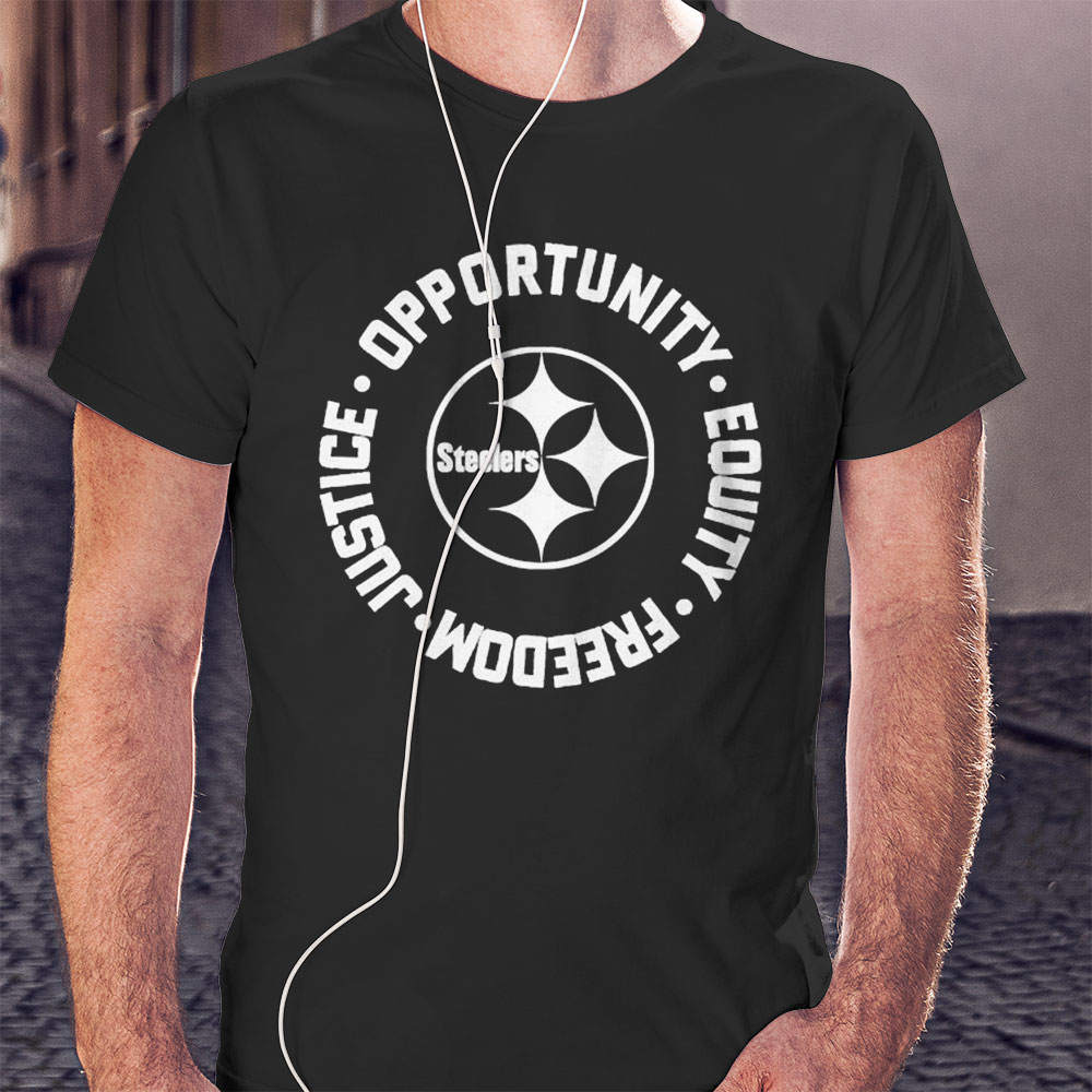 Opportunity Equity Freedom Justice Pittsburgh Football Shirt Longsleeve