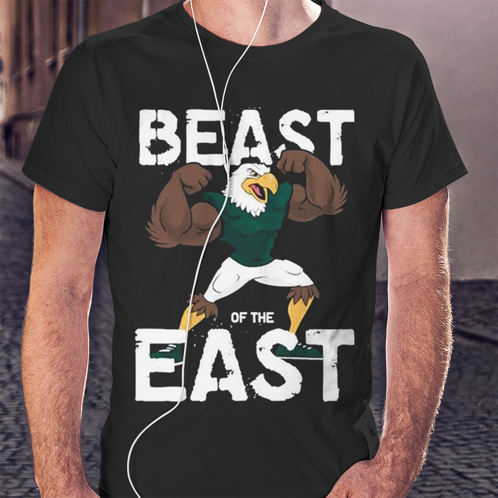 Philadelphia Eagles Beast Of The East Shirt Hoodie