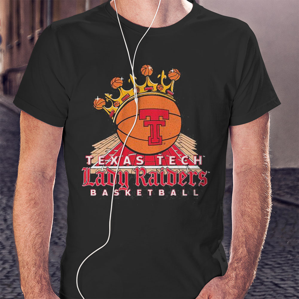Texas Tech Basketball Lady Raiders Reign Shirt