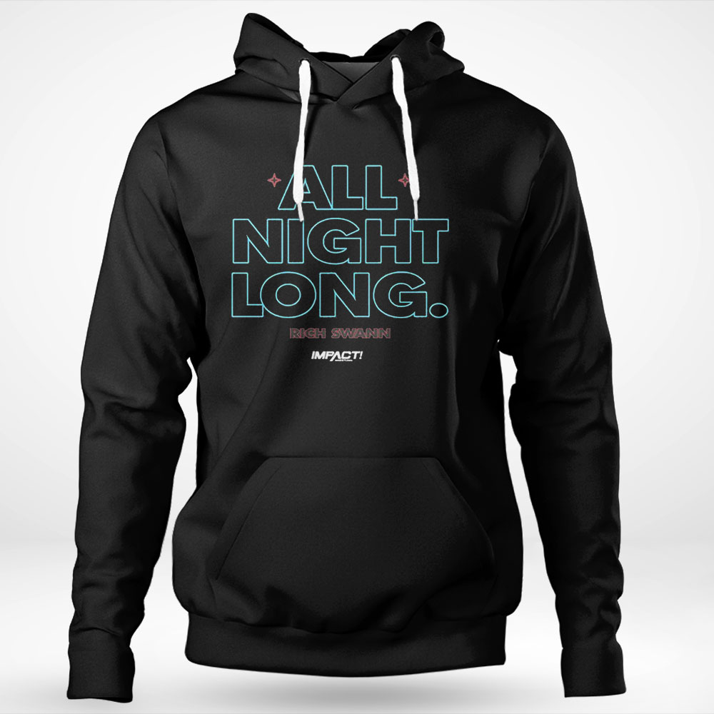 All Night Long Rich Swann Shirt