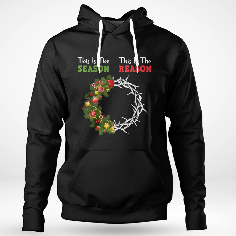 Christian Christmas Jesus Is The Reason For The Season Shirt