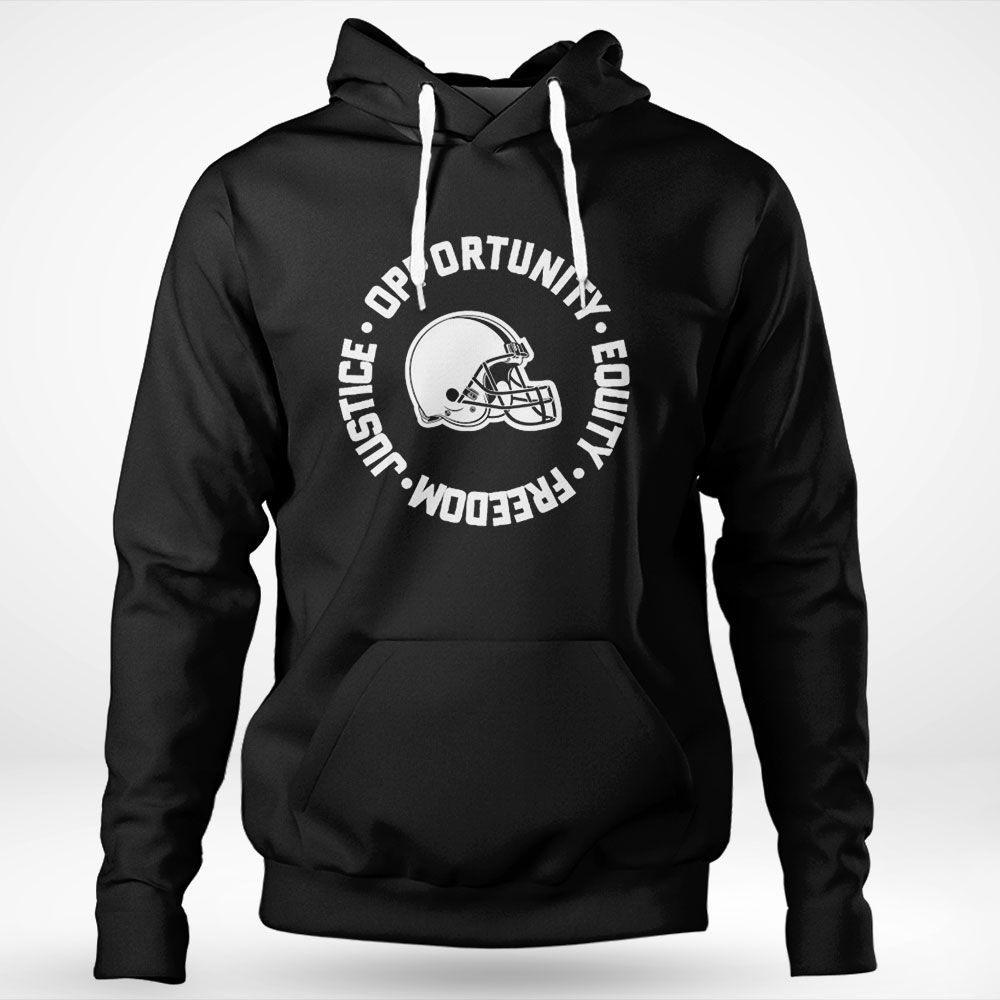 Opportunity Equity Freedom Justice Cleveland Football Shirt Longsleeve