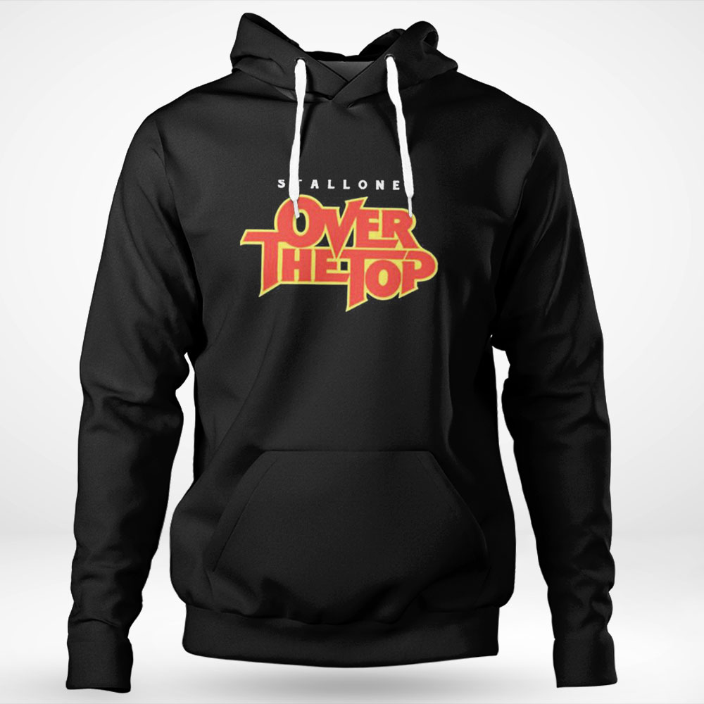 Stallone Military Over The Top First Blood Shirt Hoodie