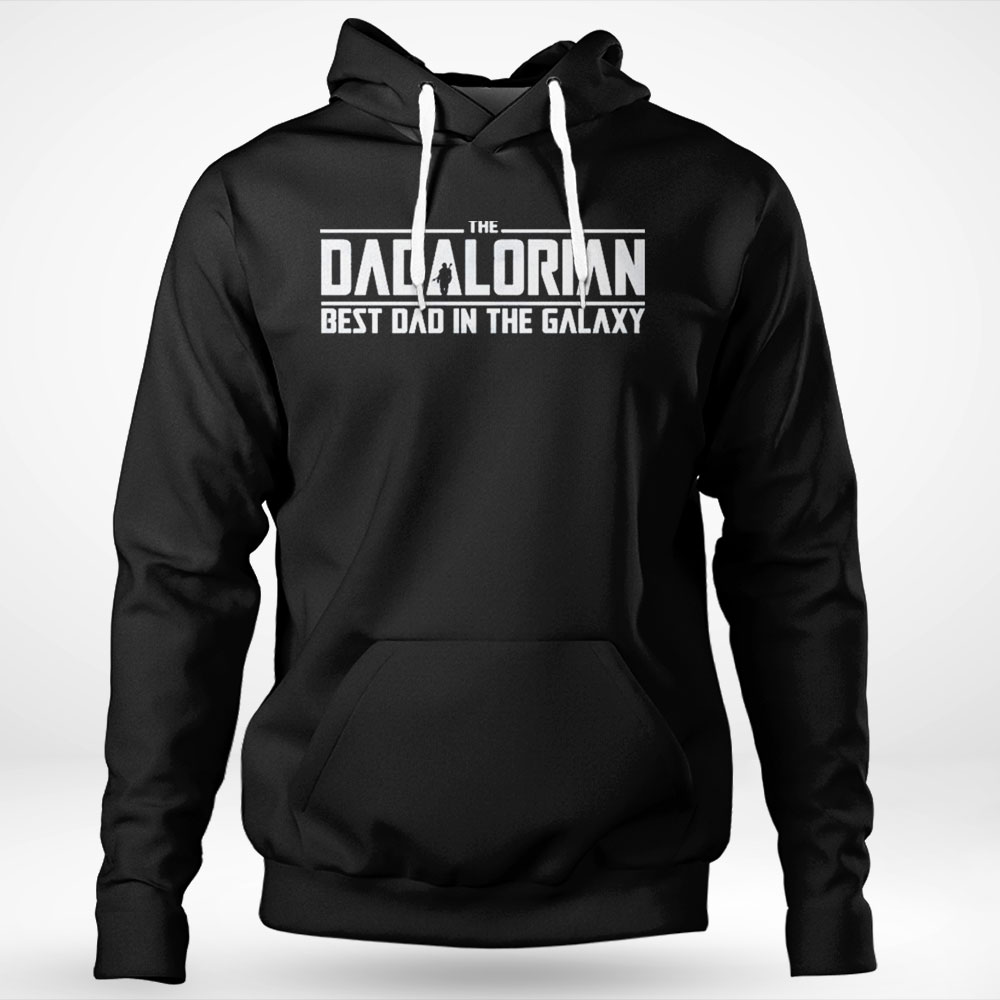 The Dadalorian Best Dad In The Galaxy Shirt
