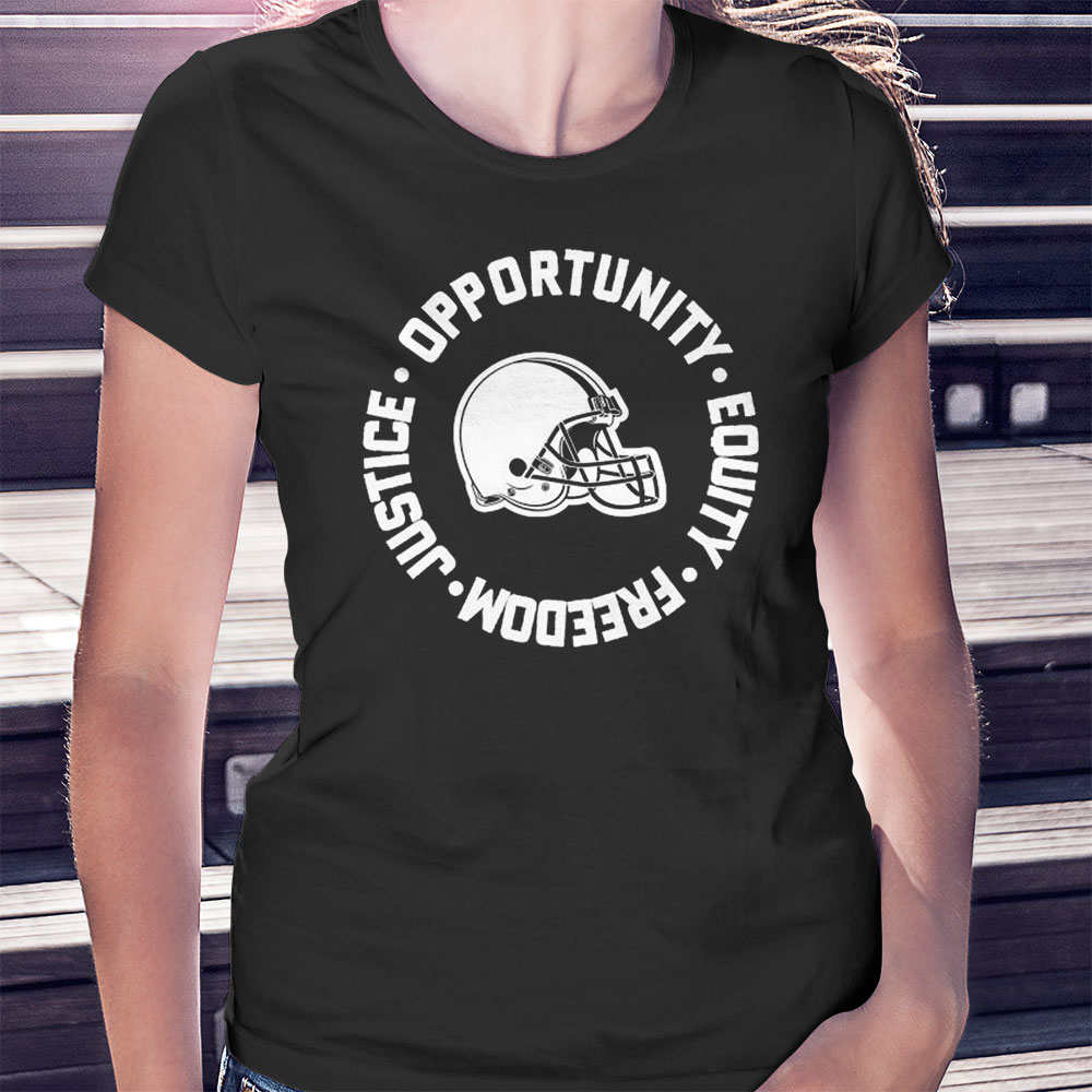 Opportunity Equity Freedom Justice Cleveland Football Shirt Longsleeve Opportunity Equity Freedom Justice Cleveland Football Shirt Longsleeve