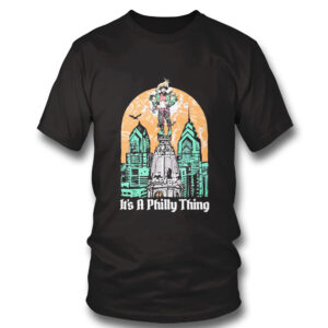 Kelce Hall Its Philly Thing Shirt, Hoodie Kelce Hall Its Philly Thing Shirt, Hoodie