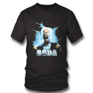 Soda Biden T-Shirt