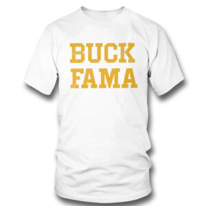 Buck Fama Funny 2023 Shirt, Hoodie