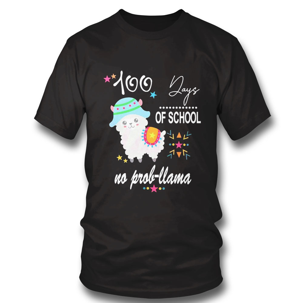 100 Day School Students Llama No Probllama Shirt Ladies Tee