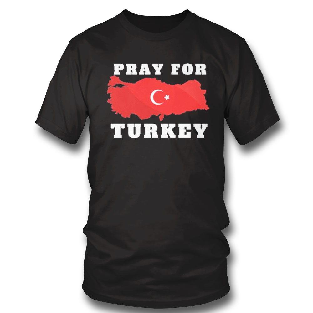 Official Pray For Turkey 2023 Shirt Ladies Tee