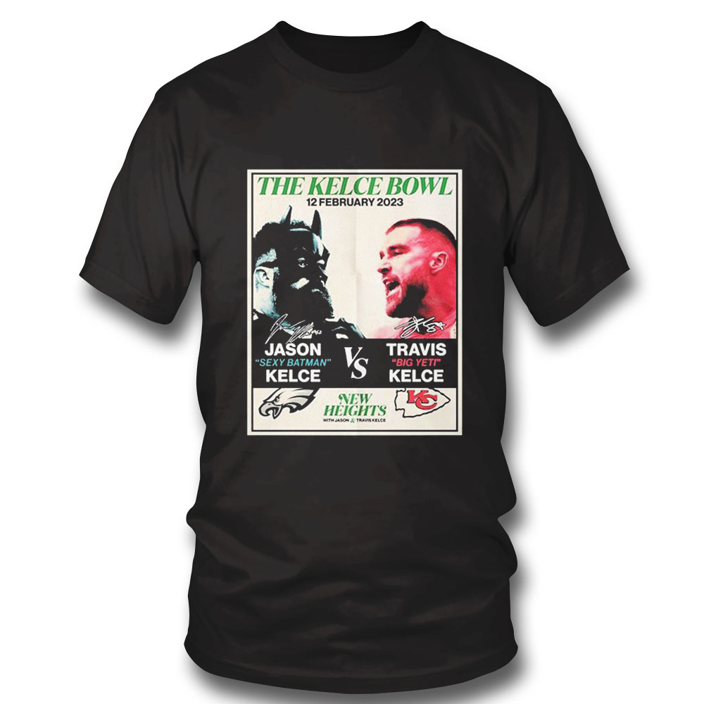 The Kelce Bowl 12 February 2023 Philadelphia Chiefs Poster Shirt Ladies Tee