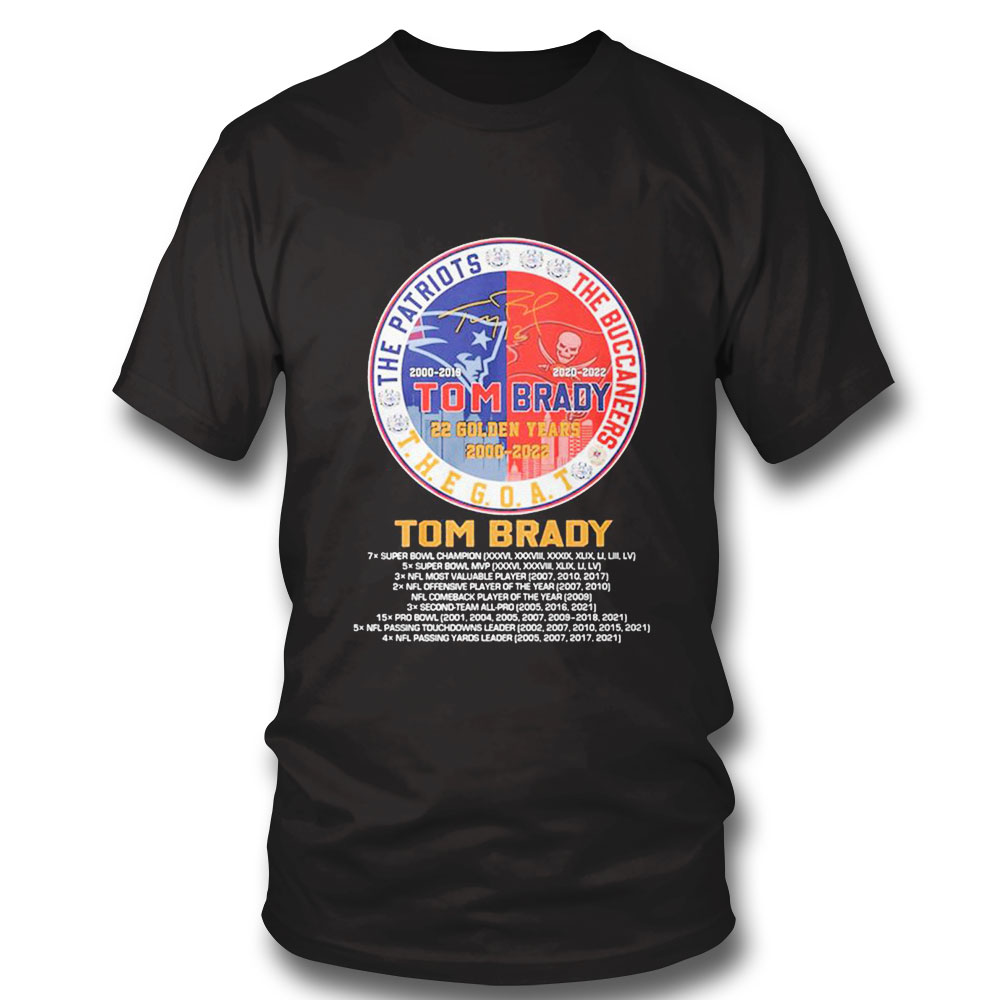 Tom Brady 22 Golden Years 2000 2022 Team Sport Shirt Ladies Tee