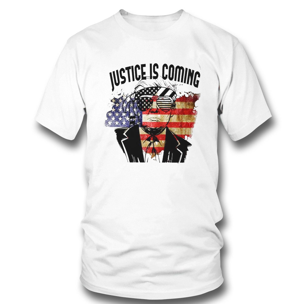 Donald Trump Justice Is Coming 2024 American Flag Shirt Hoodie