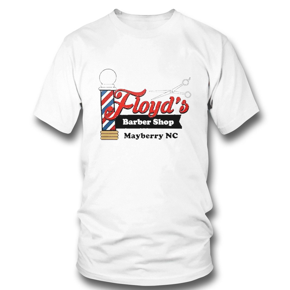 Floyds Barbershop Mayberry Nc Shirt Hoodie
