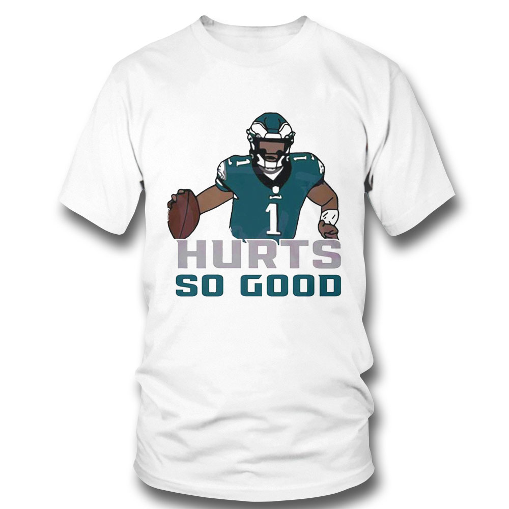 Jalen Hurts So Good Philadelphia Football Fan Shirt