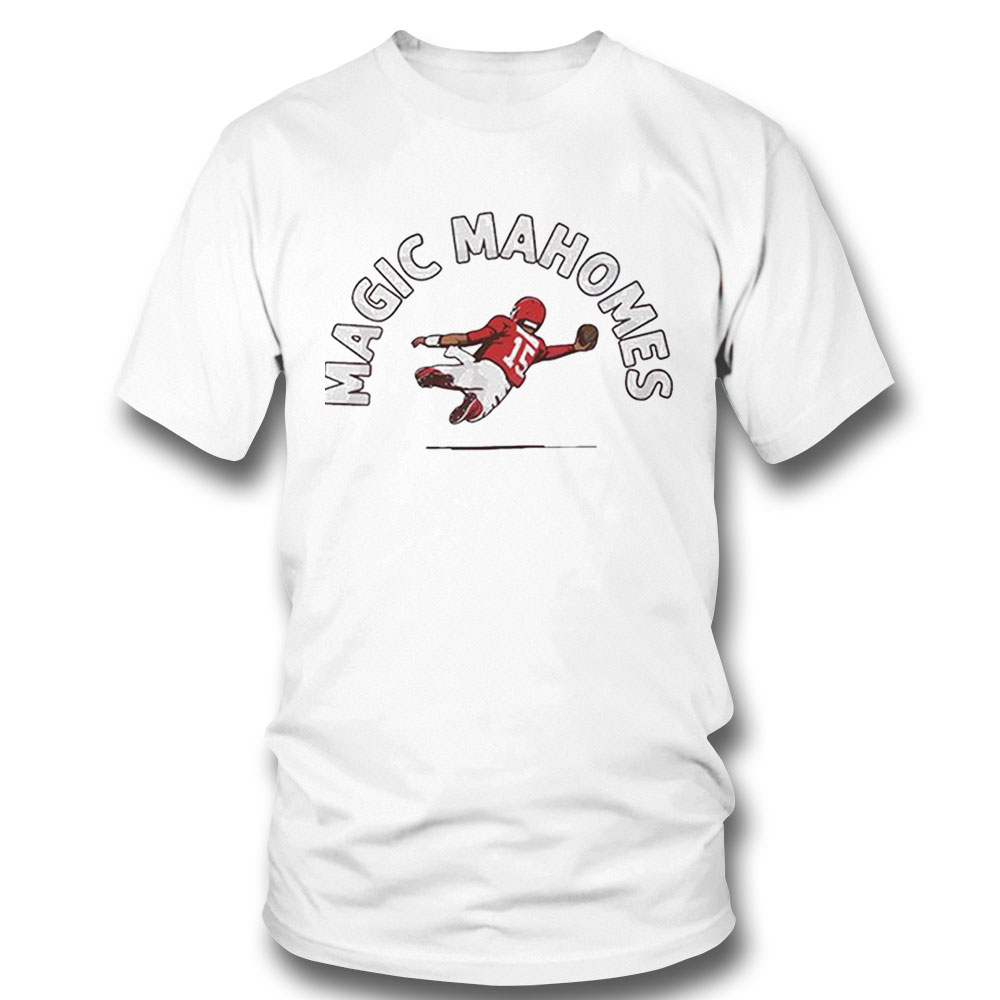Official Magic Mahomes Shirt Ladies Tee