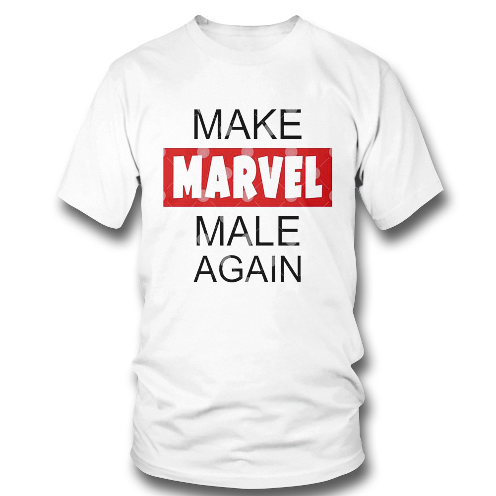 Official Make Marvel Male Again Shirt Official Make Marvel Male Again Shirt