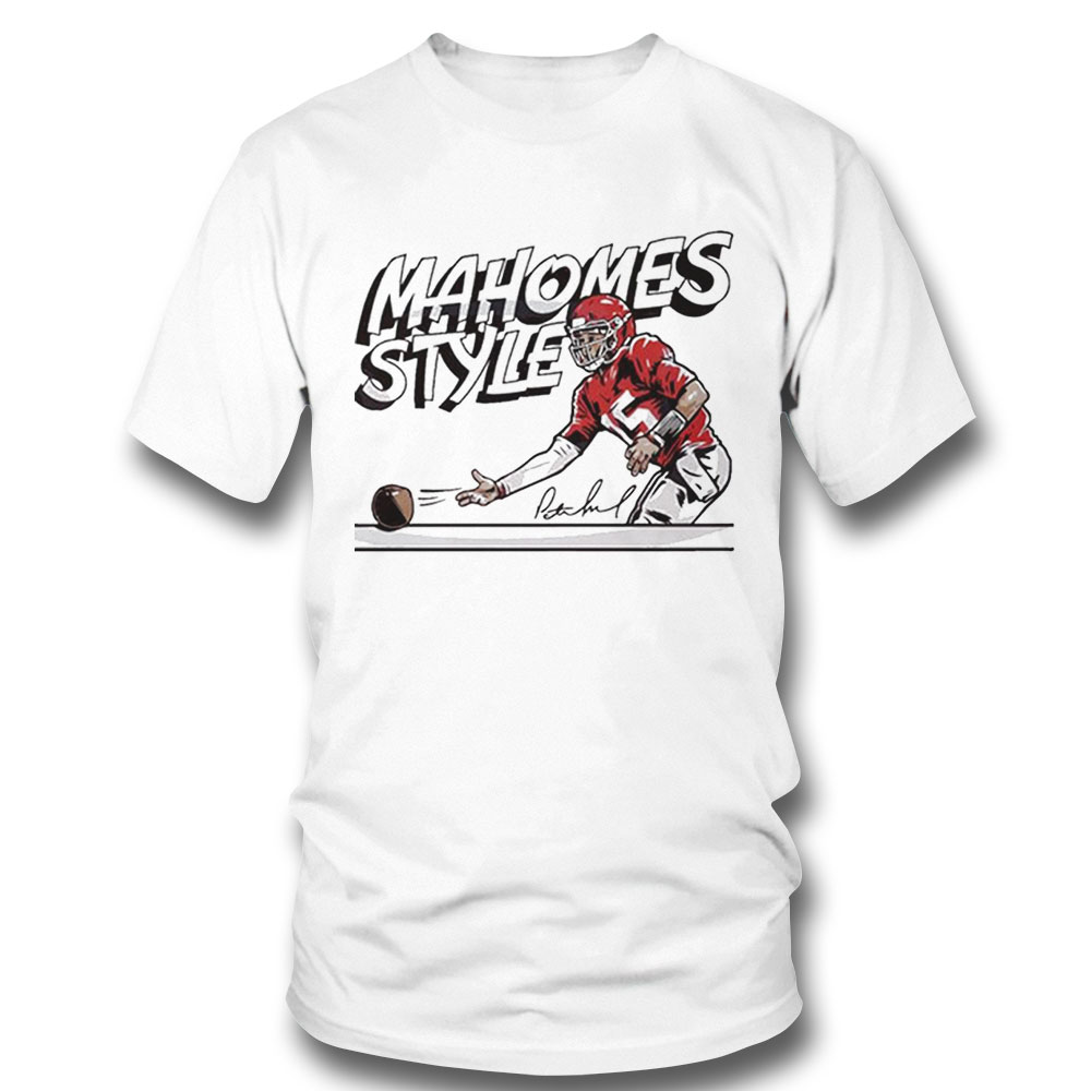 Patrick Mahomes Mahomes Style Shirt Ladies Tee