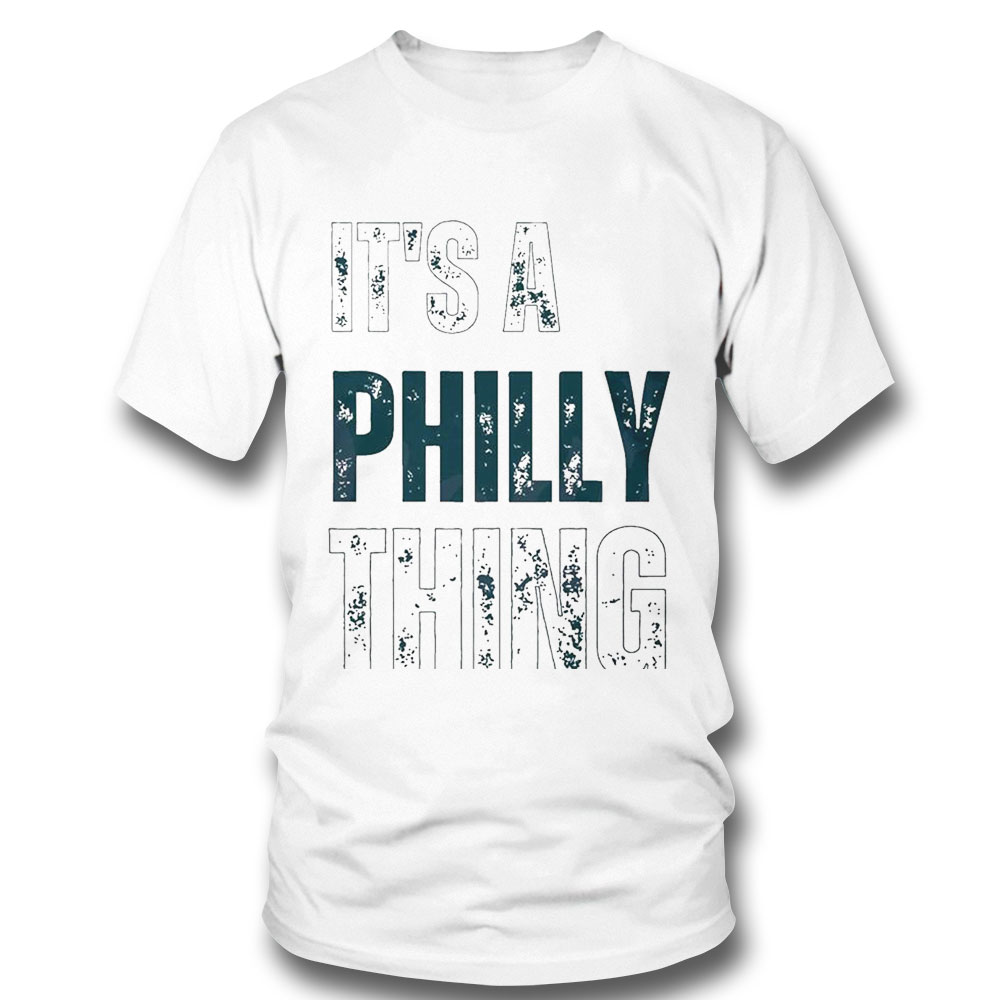 Philedelphia Football Its A Philly Thing Shirt Ladies Tee
