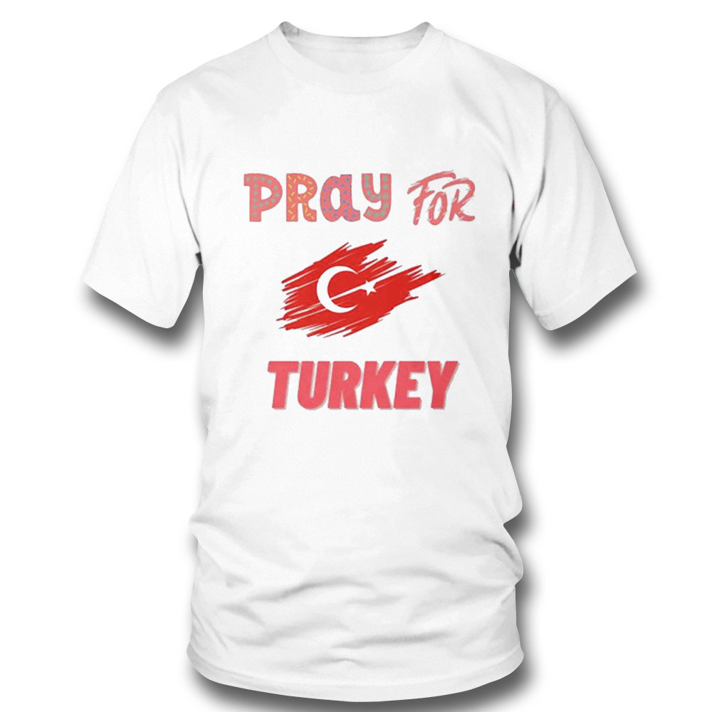 Pray For Turkey Cute Shirt Ladies Tee Pray For Turkey Cute Shirt Ladies Tee