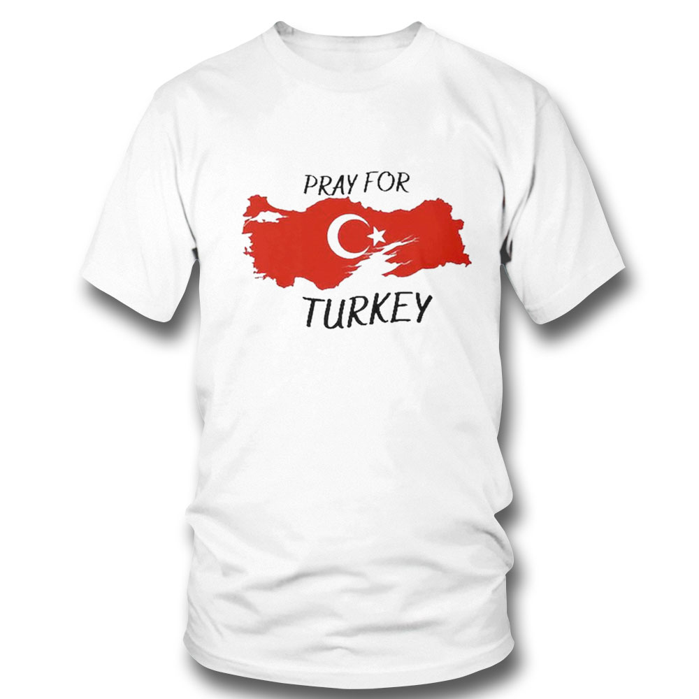 Pray For Turkey Donation For Turkey Shirt Ladies Tee Pray For Turkey Donation For Turkey Shirt Ladies Tee