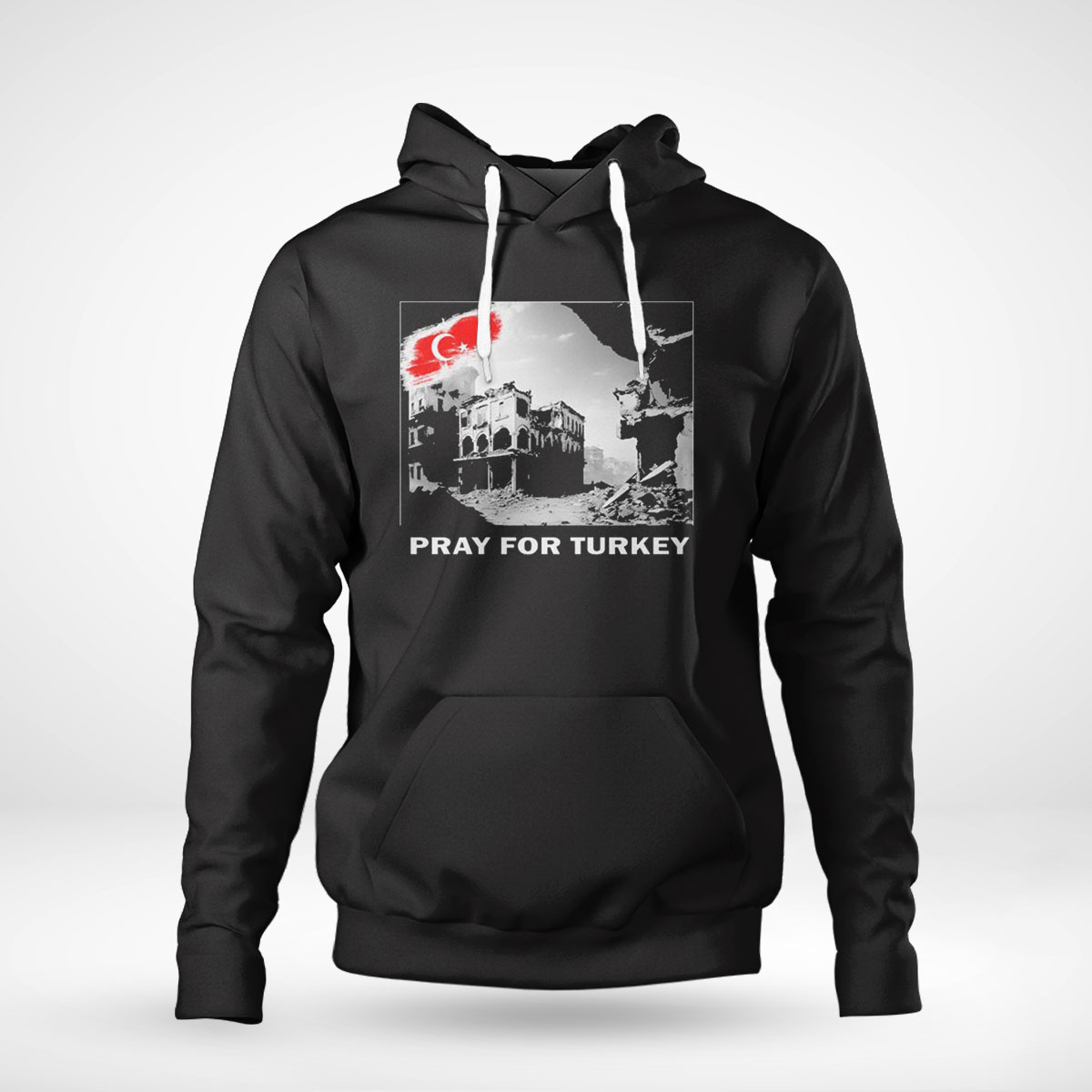 Pray For Turkey Hoodie