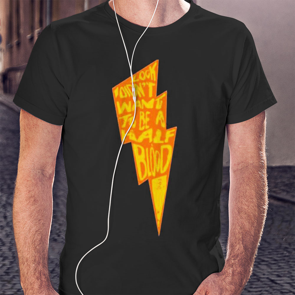 Look I Didnt Want To Be A Half Blood Blood Of Zeus Shirt Ladies T-shirt