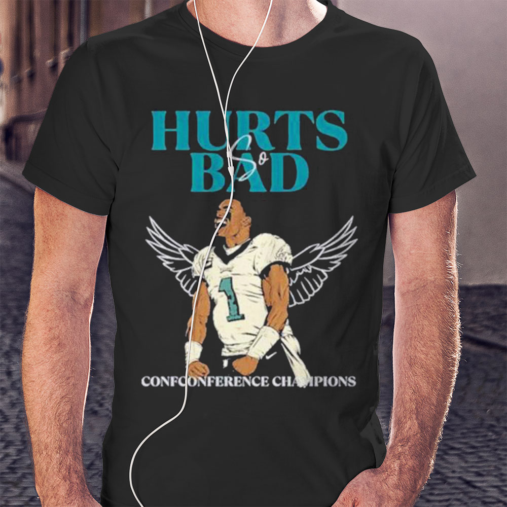 Philadelphia Eagles Hurts So Bad Conf Conference Champions Shirt Ladies T-shirt