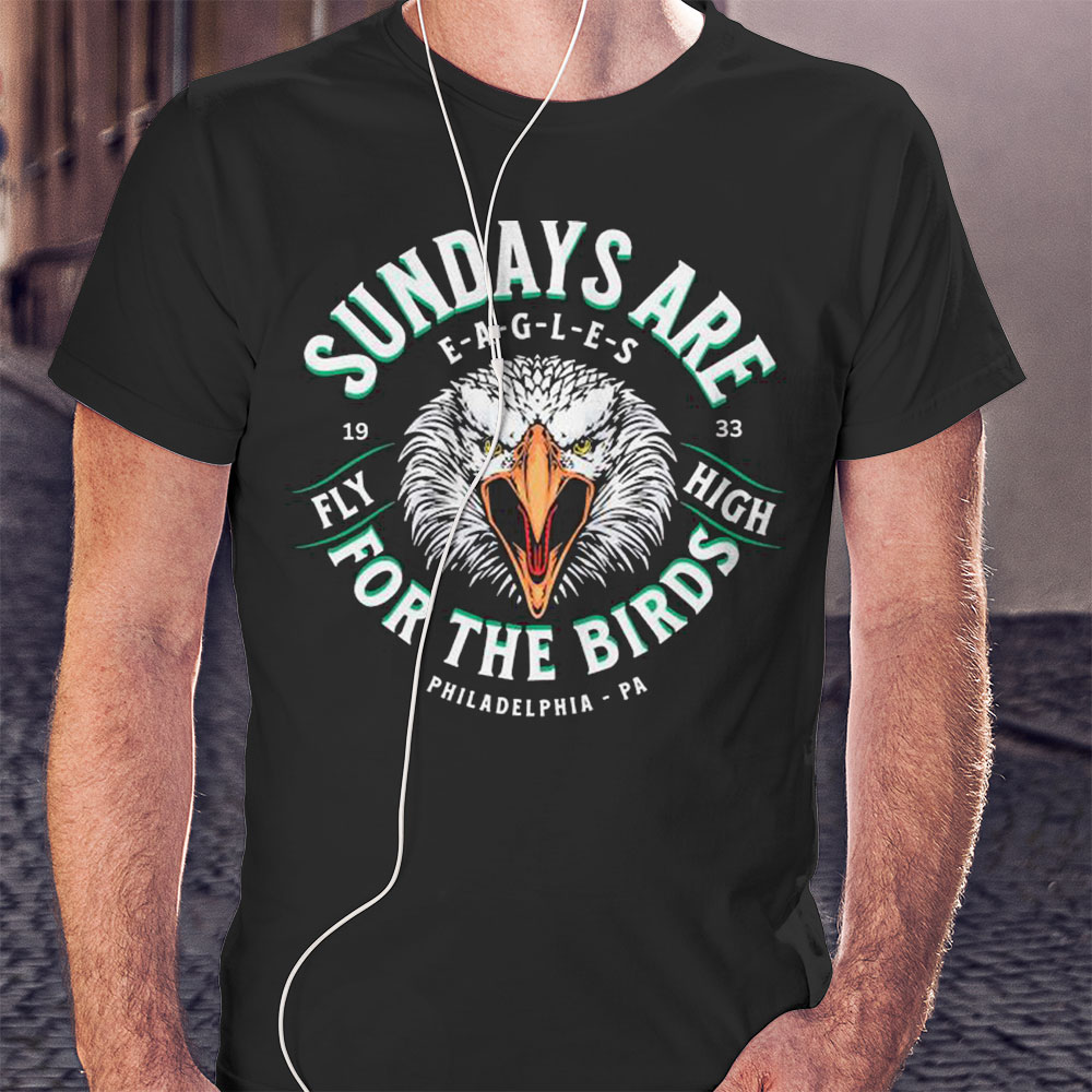 Sundays Are For The Birds Game Day Philadelphia Football Shirt Ladies T-shirt