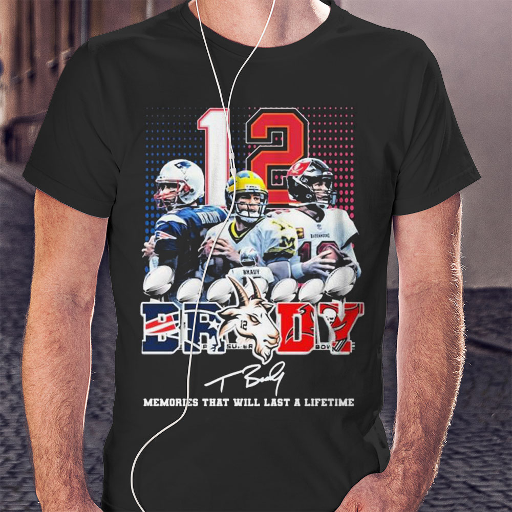 Tom Brady Goat Memory That Will Last A Lifetime Signature Shirt Longsleeve