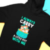 I Always Carry A Little Pot With Me Shirt, Hoodie