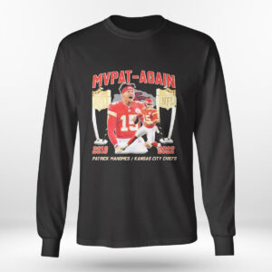 Longsleeve shirt Patrick Mahomes MVPAT Again 2018 2022 T Shirt
