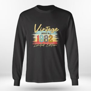 Longsleeve shirt Vintage Born In 1982 Limited Edition Classic Shirt Hoodie