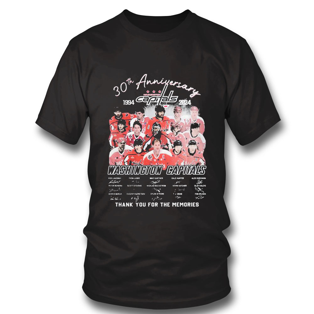 30th Anniversary Washington Capitals 1994 2024 Thank You For The Memories Signature Shirt