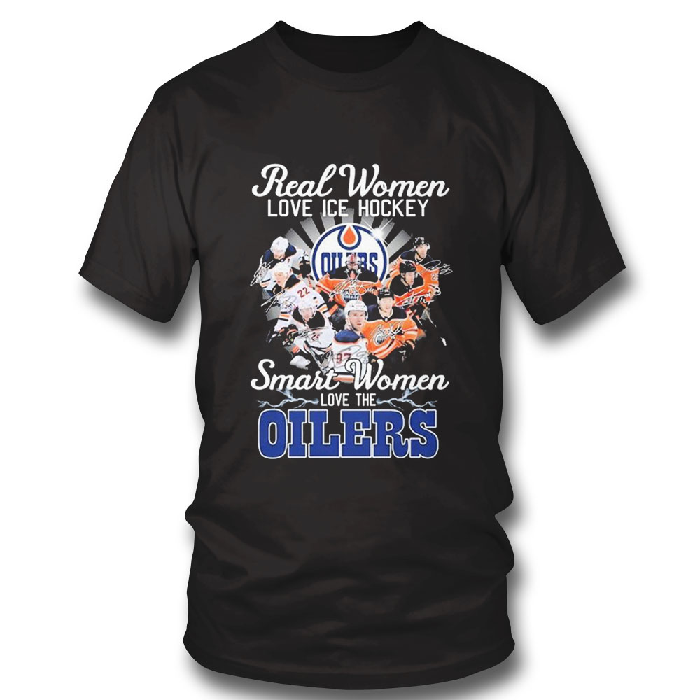 Real Women Love Hockey Smart Women Love The Oilers 2023 Signatures Shirt