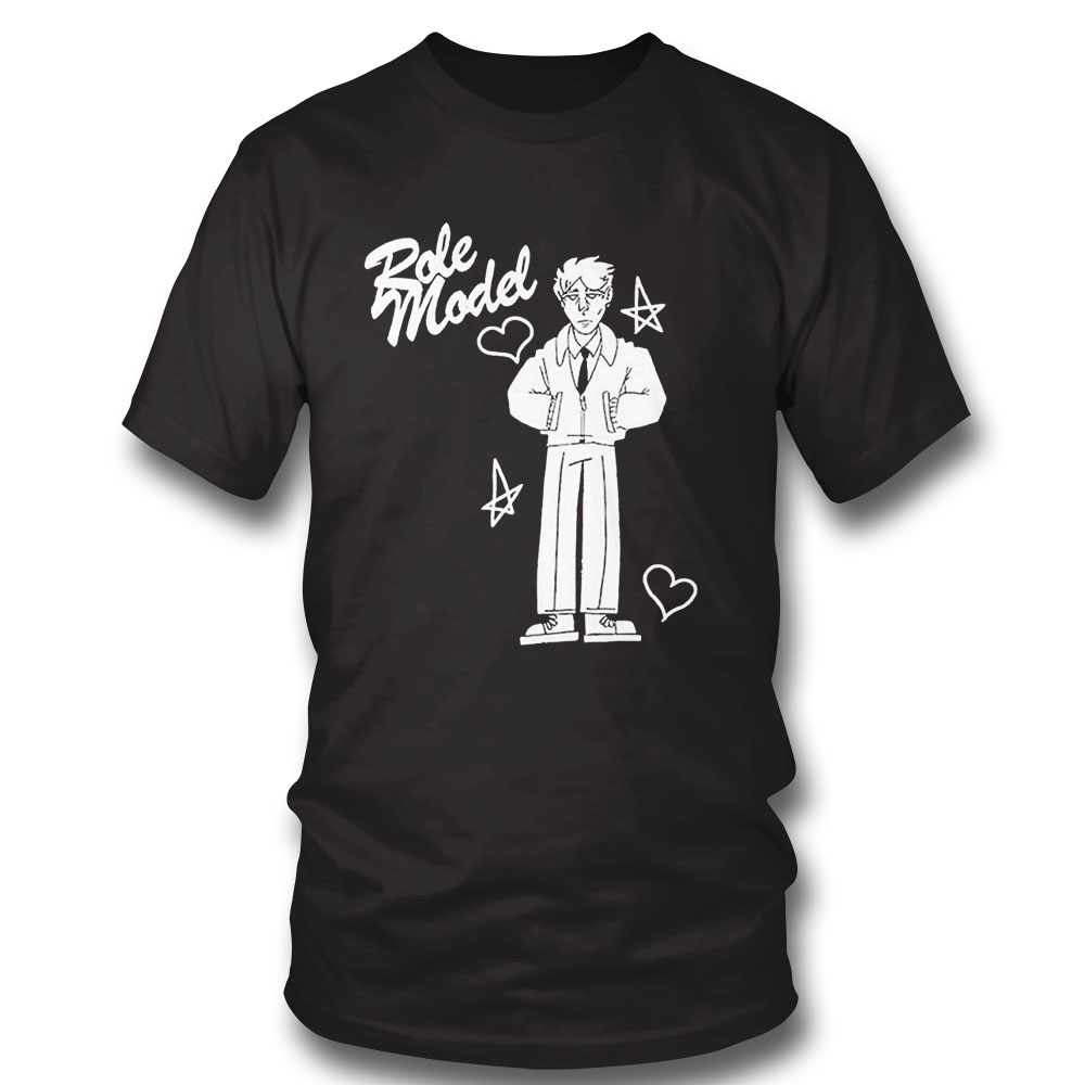 Role Model Never Let You Go Shirt Hoodie