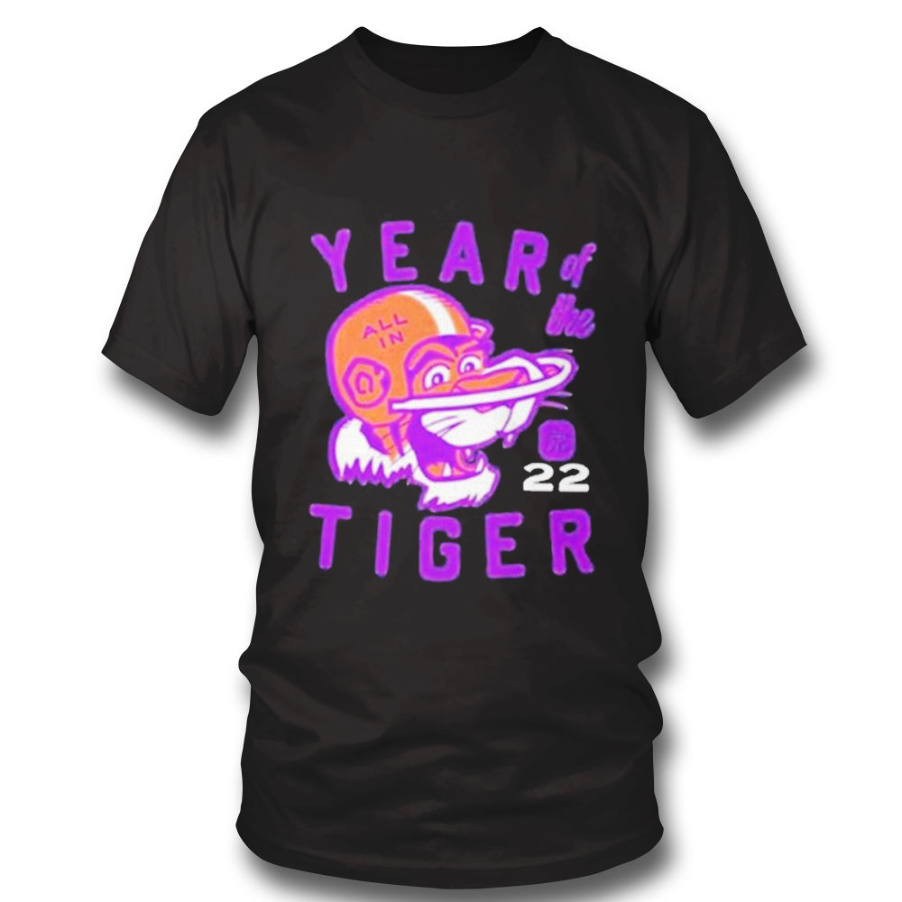 Year Of The Tiger 2022 Clemson Tigers Shirt
