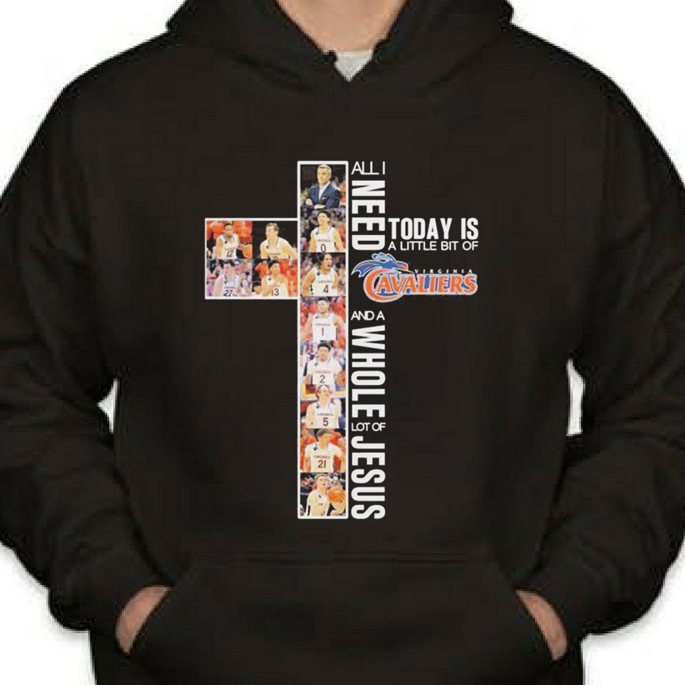 All I Need Today Is A Little Bit Of Virginia Cavaliers Shirt Longsleeve T-shirt