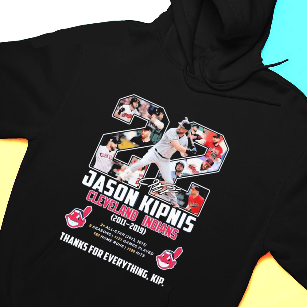 Jason Kipnis Cleveland Indians 2011 2019 Thanks For Everything Kip Shirt