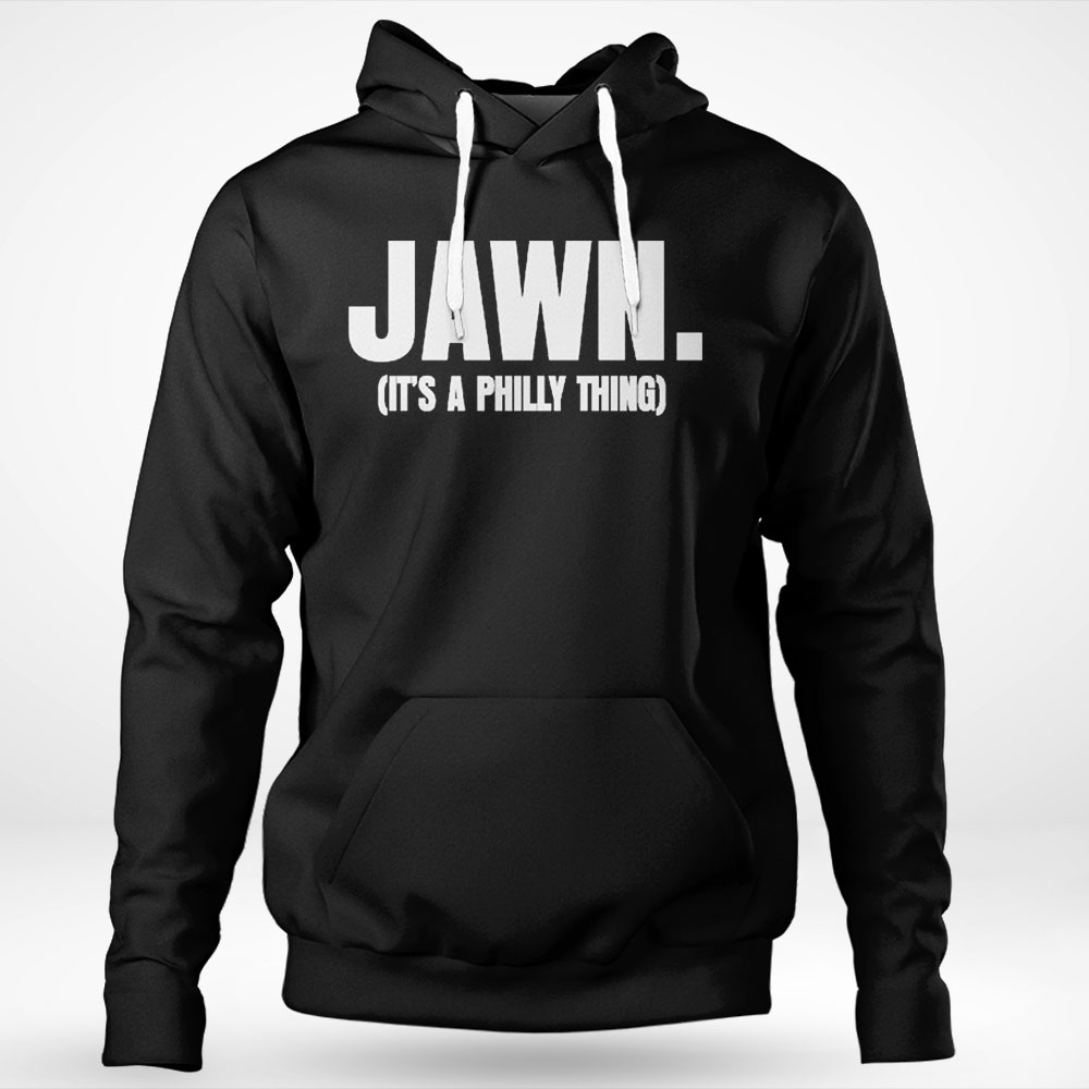 Jawn Its A Philly Thing Shirt Ladies T-shirt